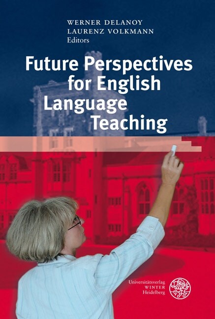 Future Perspectives for English Language Teaching (Hardcover)