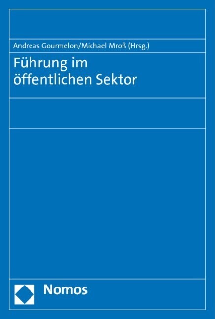 Fuhrung im offentlichen Sektor (Paperback)