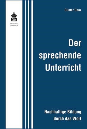 Der sprechende Unterricht (Paperback)