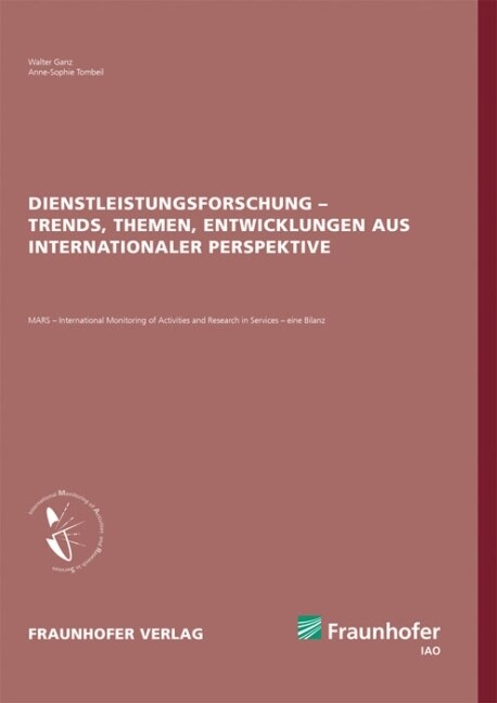 Dienstleistungsforschung - Trends, Themen, Entwicklungen aus internationaler Perspektive (Paperback)