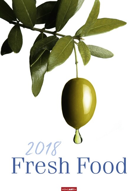 Fresh Food 2018 (Calendar)