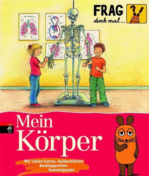 Frag doch mal . . . die Maus! Mein Korper (Hardcover)