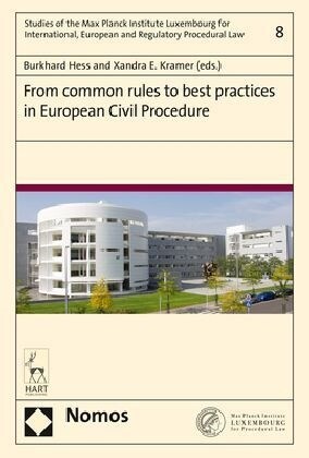 From common rules to best practices in European Civil Procedure (Hardcover)