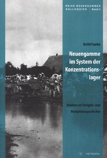 Neuengamme im System der Konzentrationslager (Paperback)