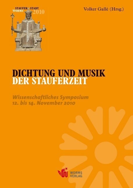 Dichtung und Musik der Stauferzeit (Book)