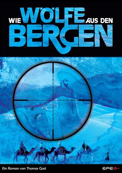 Wie Wolfe aus den Bergen (Paperback)