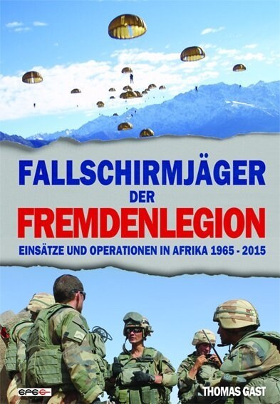 Fallschirmjager der Fremdenlegion (Paperback)