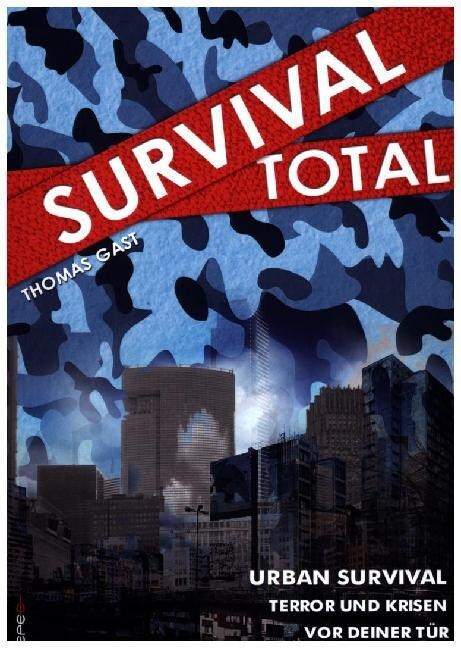 Survival Total. Bd.2 (Paperback)