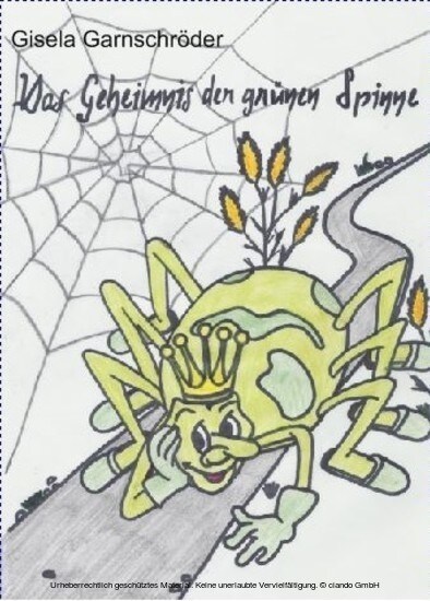 Das Geheimnis der grunen Spinne (Hardcover)