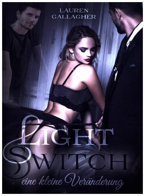 Light Switch - eine kleine Veranderung (Paperback)