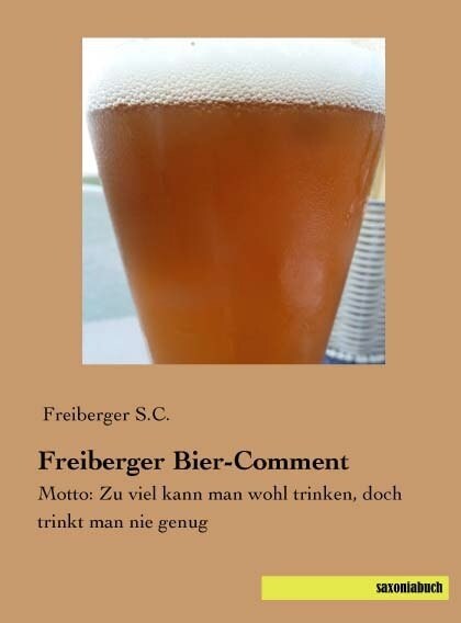 Freiberger Bier-Comment (Paperback)