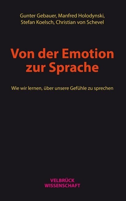 Von der Emotion zur Sprache (Paperback)