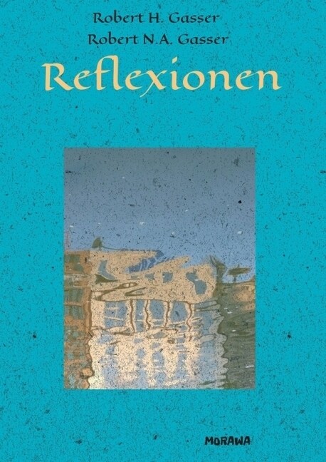 Reflexionen (Paperback)