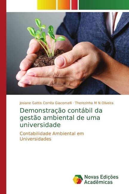 Demonstra豫o cont?il da gest? ambiental de uma universidade (Paperback)