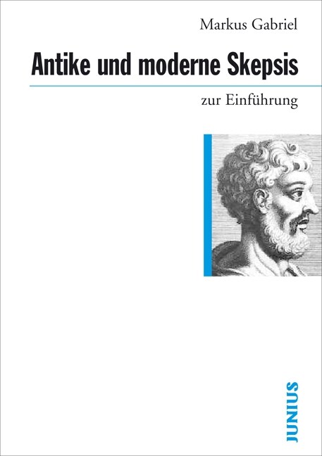 Antike und moderne Skepsis zur Einfuhrung (Paperback)