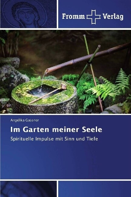 Im Garten meiner Seele (Paperback)