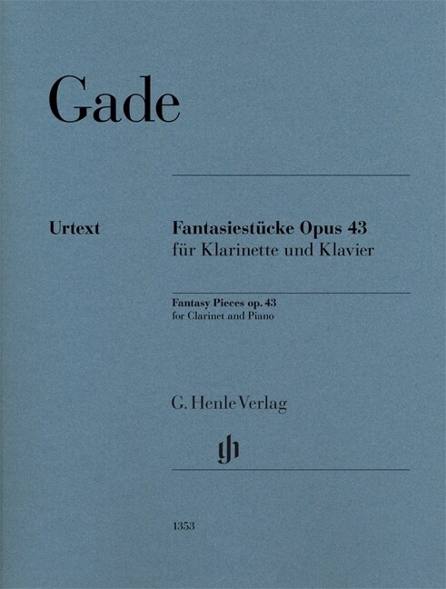 Fantasiestucke op. 43 fur Klarinette in B und Klavier (Sheet Music)