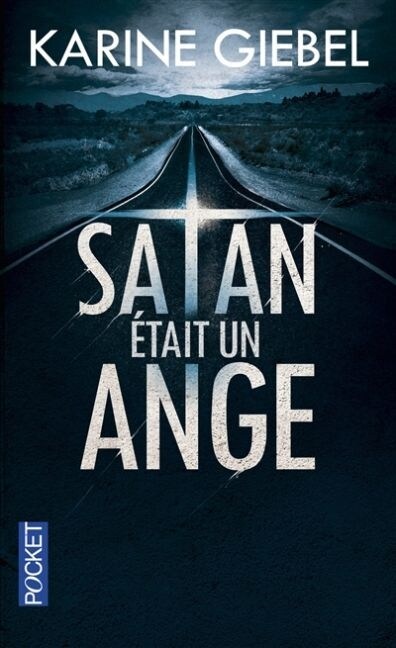 Satan etait un ange (Paperback)