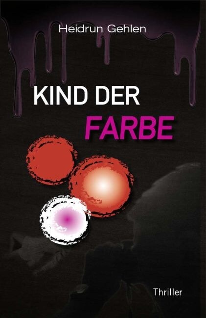 Kind der Farbe (Hardcover)