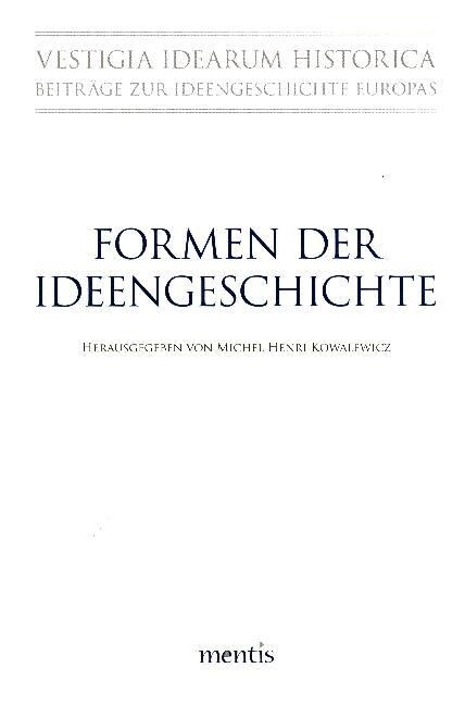 Formen der Ideengeschichte (Paperback)