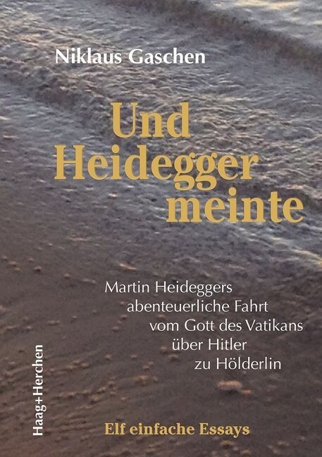 Und Heidegger meinte (Book)