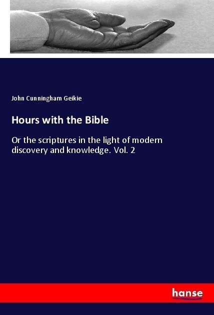 Hours with the Bible (Paperback)