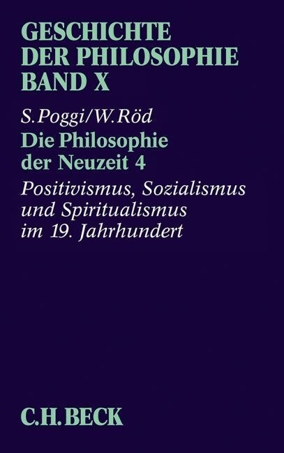 Positivismus, Sozialismus und Spiritualismus im 19. Jahrhundert. Tl.4 (Paperback)