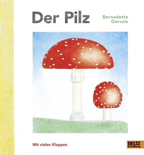 Der Pilz (Hardcover)