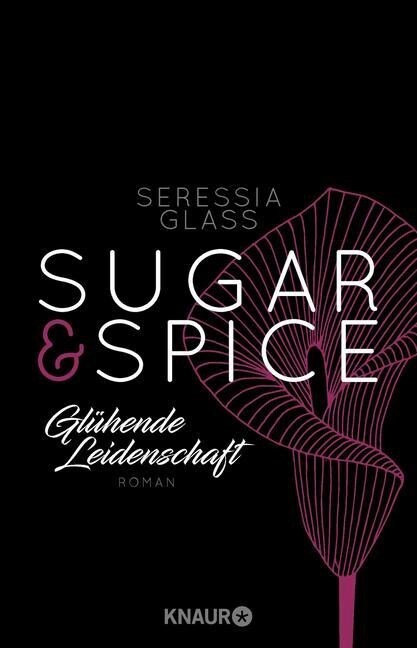 Sugar & Spice - Gluhende Leidenschaft (Paperback)