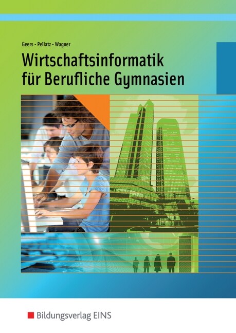 Wirtschaftsinformatik fur Berufliche Gymnasien in Nordrhein-Westfalen (Paperback)