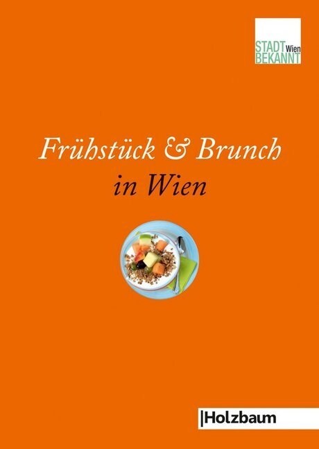 Fruhstuck & Brunch in Wien (Paperback)