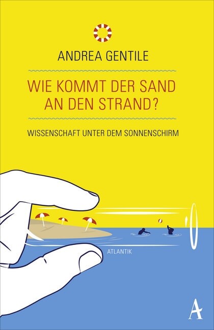 Wie kommt der Sand an den Strand？ (Paperback)