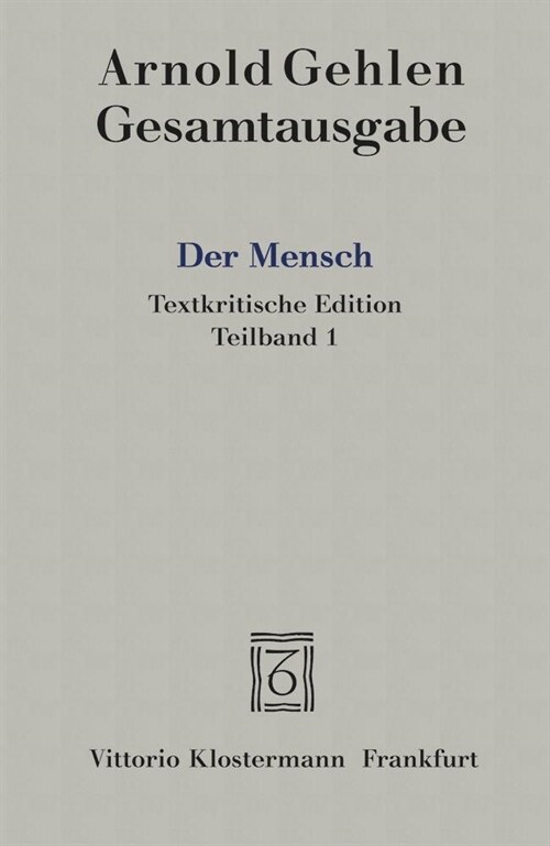 Der Mensch. Seine Natur und seine Stellung in der Welt, 2 Bde. (Paperback)