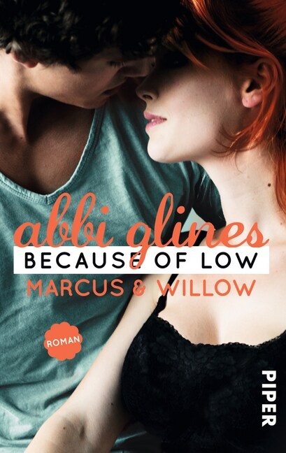 Because of Low - Marcus und Willow (Paperback)