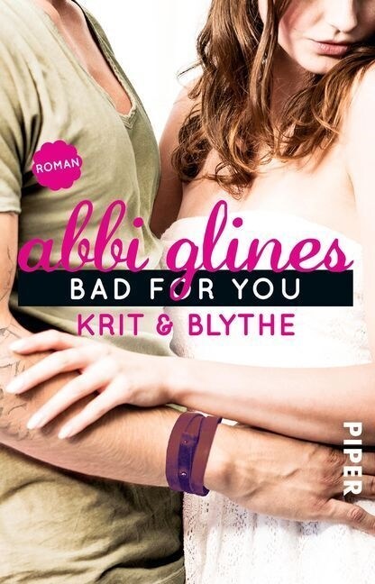 Bad For You - Krit und Blythe (Paperback)