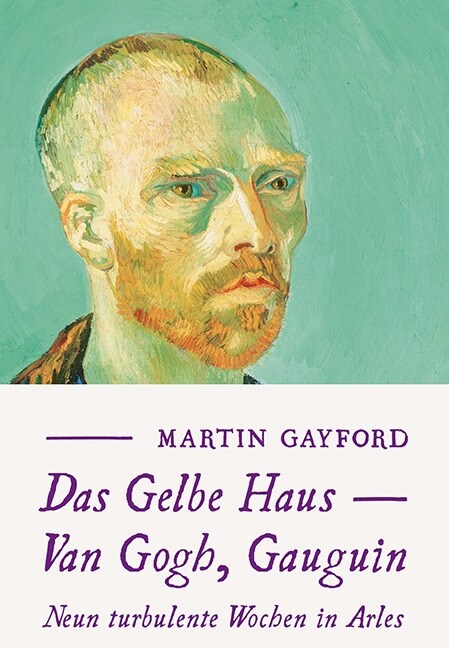 Das Gelbe Haus - Van Gogh, Gauguin (Paperback)