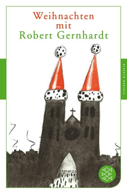 Weihnachten mit Robert Gernhardt (Paperback)