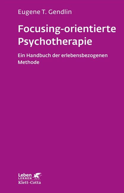 Focusing-orientierte Psychotherapie (Paperback)