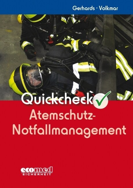 Quickcheck Atemschutz-Notfallmanagement (Paperback)