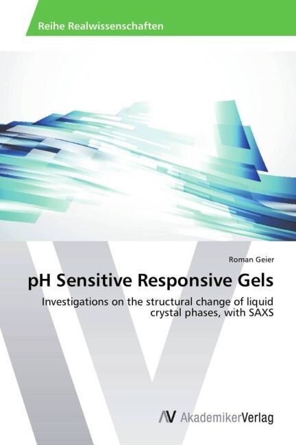 pH Sensitive Responsive Gels (Paperback)