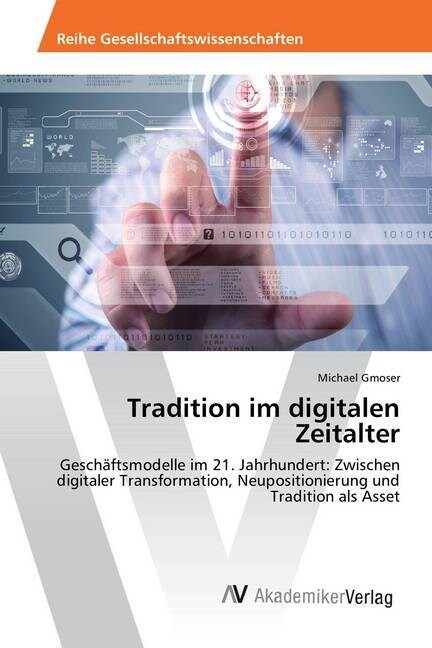 Tradition im digitalen Zeitalter (Paperback)