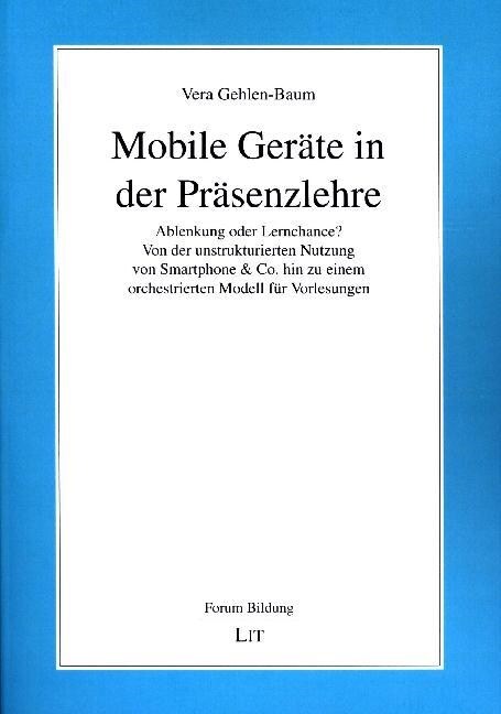 Mobile Gerate in der Prasenzlehre (Paperback)