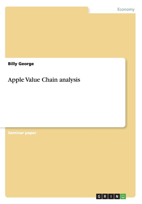 Apple Value Chain analysis (Paperback)