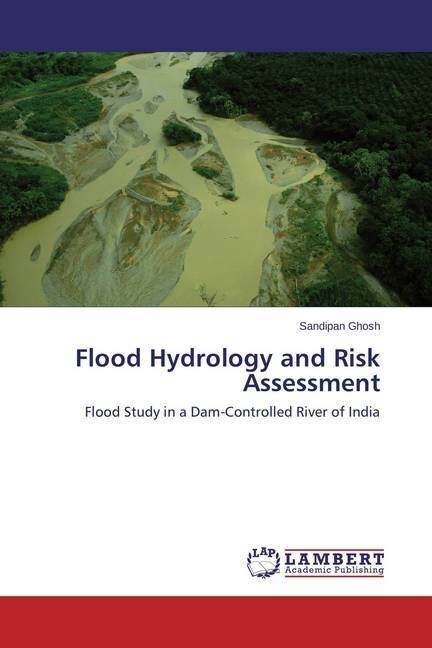 Flood Hydrology and Risk Assessment (Paperback)