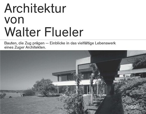 Architektur von Walter Flueler (Hardcover)