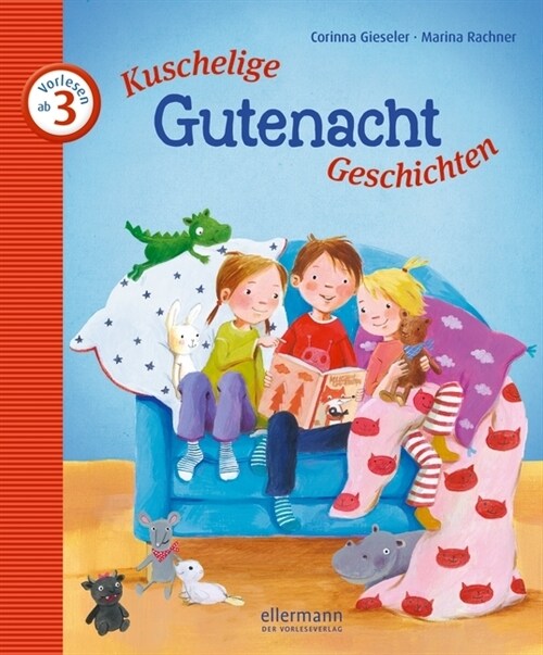 Kuschelige Gutenacht-Geschichten zum Vorlesen (Hardcover)