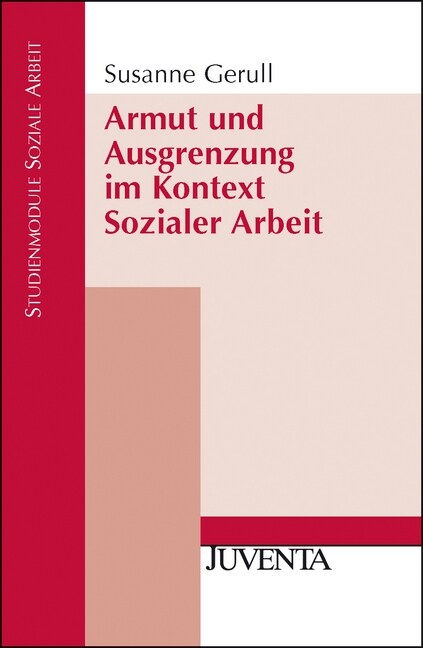 Armut und Ausgrenzung im Kontext Sozialer Arbeit (Paperback)