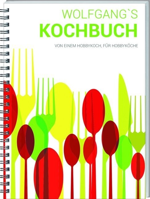 Wolfgangs Kochbuch (Paperback)