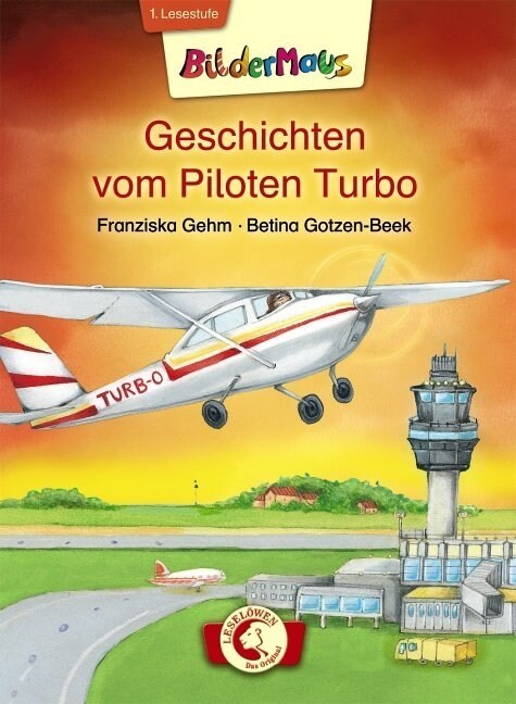 Geschichten vom Piloten Turbo (Hardcover)