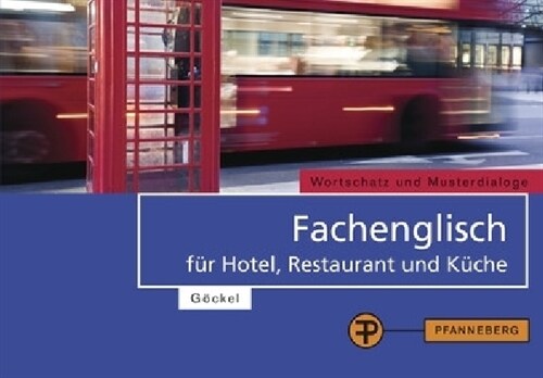 Fachenglisch fur Hotel, Restaurant und Kuche (Paperback)